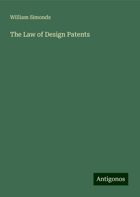 The Law of Design Patents