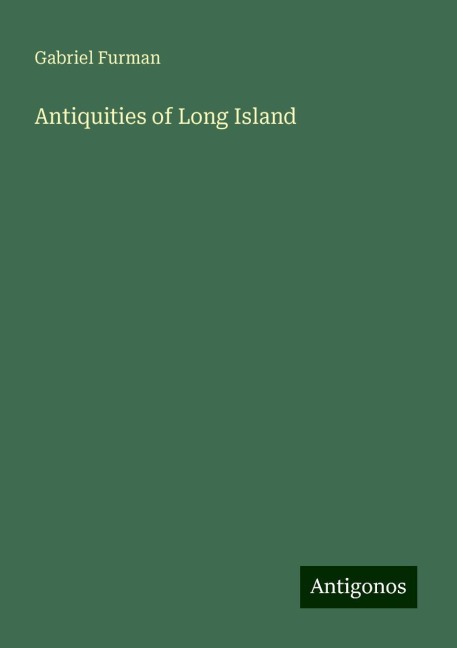 Antiquities of Long Island