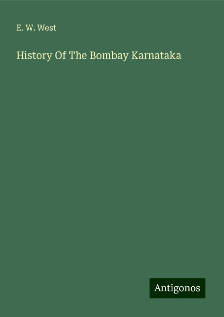 History Of The Bombay Karnataka