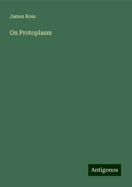 On Protoplasm