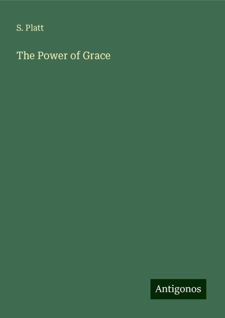 The Power of Grace