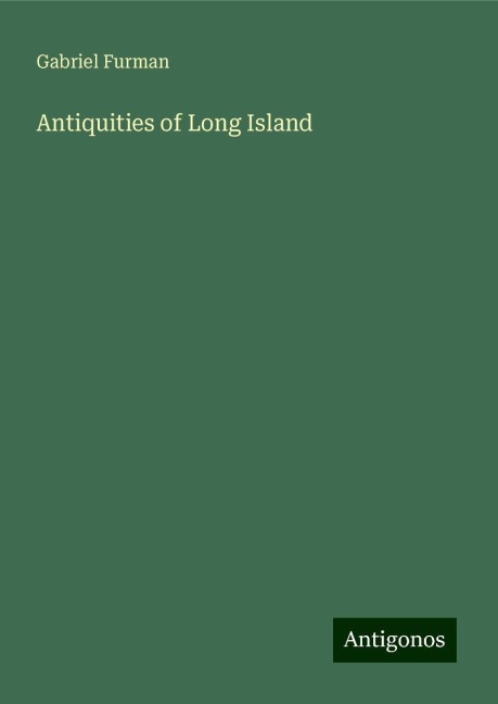 Antiquities of Long Island