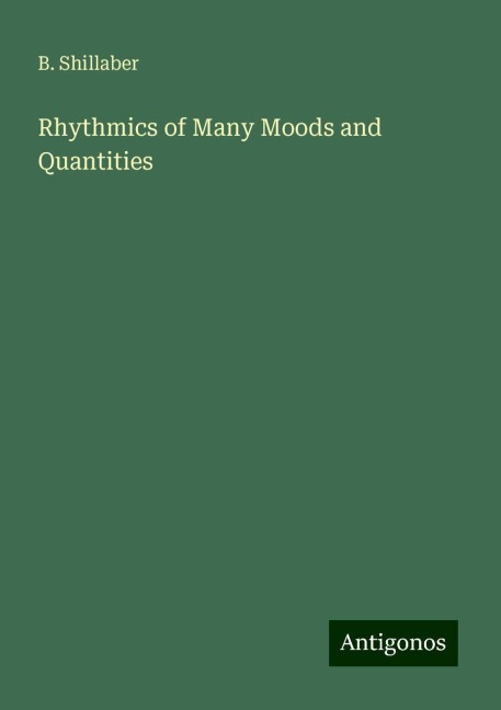 Rhythmics of Many Moods and Quantities