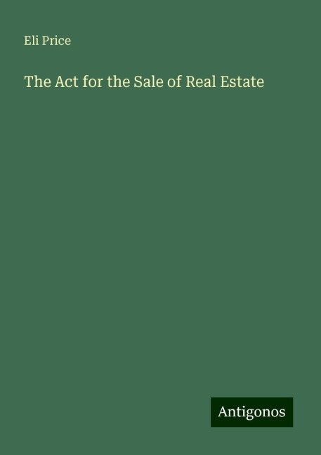 The Act for the Sale of Real Estate