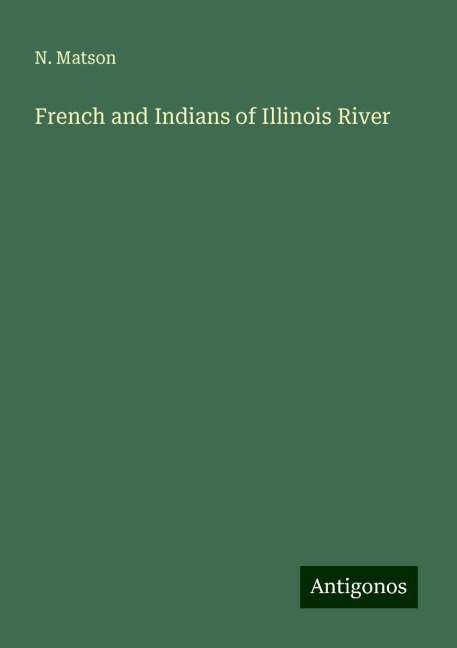 French and Indians of Illinois River
