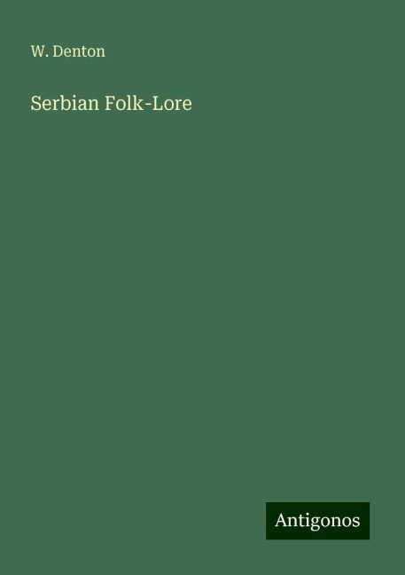 Serbian Folk-Lore