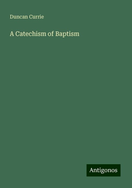 A Catechism of Baptism