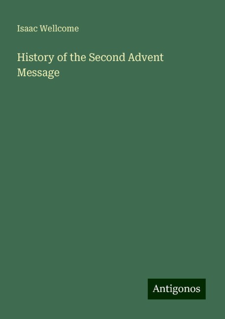 History of the Second Advent Message