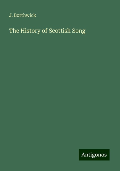 The History of Scottish Song