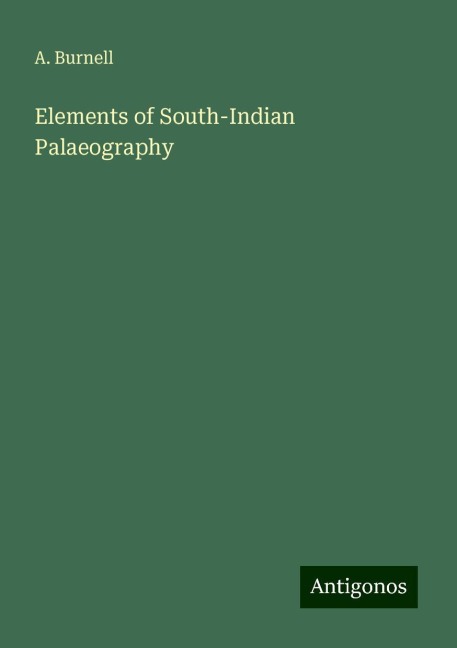 Elements of South-Indian Palaeography