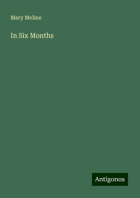 In Six Months