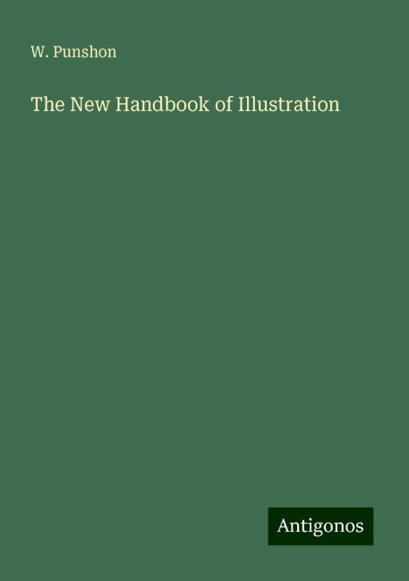 The New Handbook of Illustration