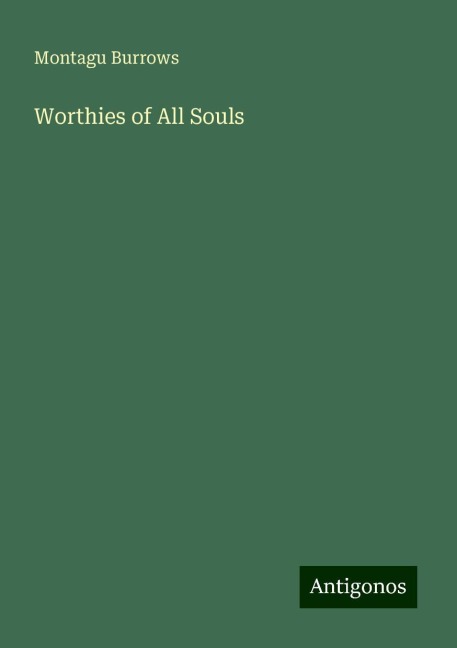 Worthies of All Souls