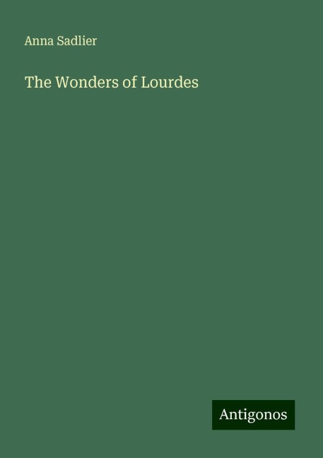 The Wonders of Lourdes