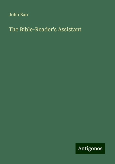 The Bible-Readers Assistant