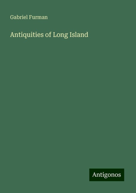 Antiquities of Long Island