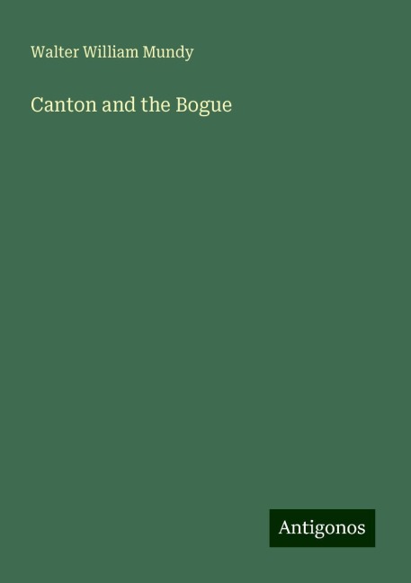 Canton and the Bogue