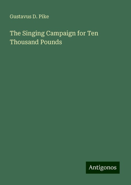 The Singing Campaign for Ten Thousand Pounds