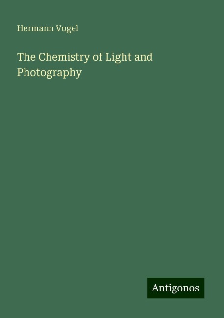 The Chemistry of Light and Photography