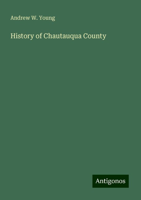 History of Chautauqua County