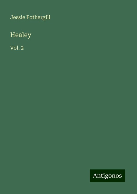 Healey: Vol. 2
