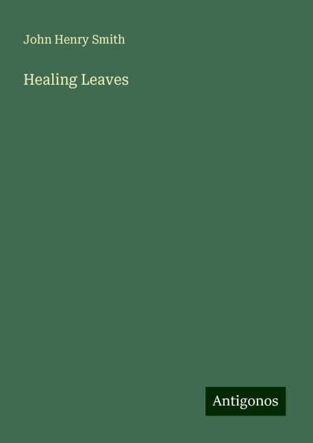 Healing Leaves