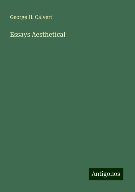 Essays Aesthetical