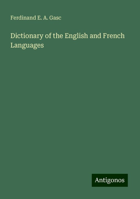 Dictionary of the English and French Languages