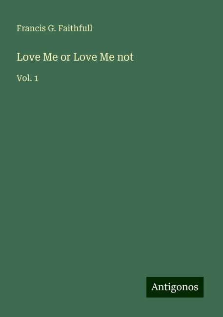 Love Me or Love Me not: Vol. 1