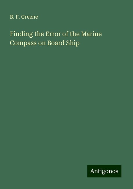 Finding the Error of the Marine Compass on Board Ship