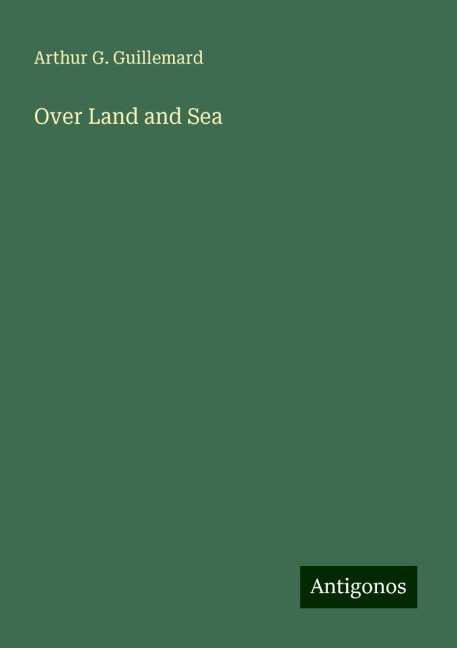 Over Land and Sea