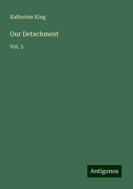 Our Detachment: Vol. 3