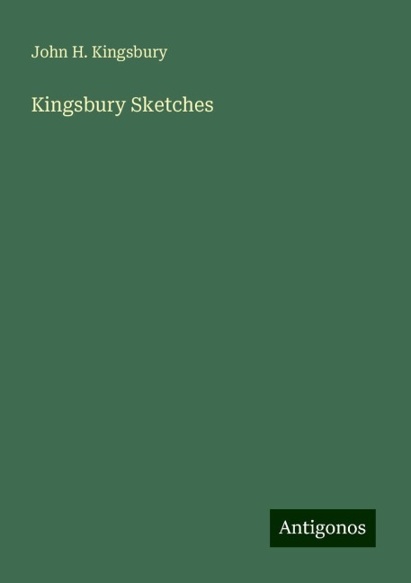 Kingsbury Sketches