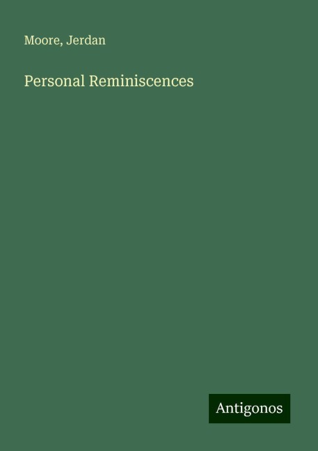 Personal Reminiscences
