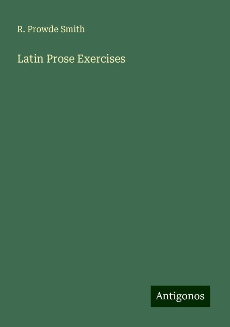 Latin Prose Exercises