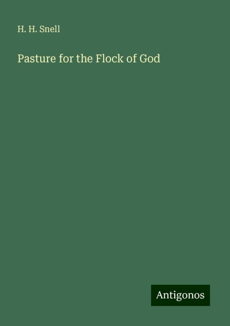 Pasture for the Flock of God