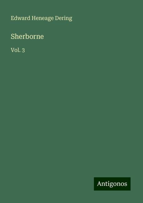 Sherborne: Vol. 3