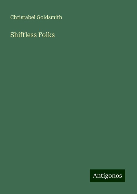 Shiftless Folks