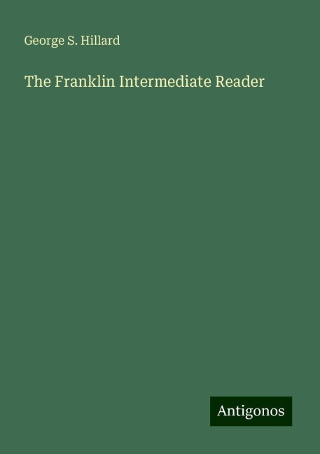 The Franklin Intermediate Reader