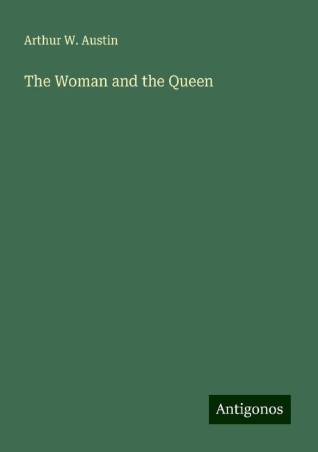 The Woman and the Queen