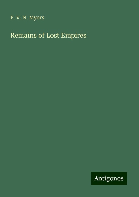 Remains of Lost Empires