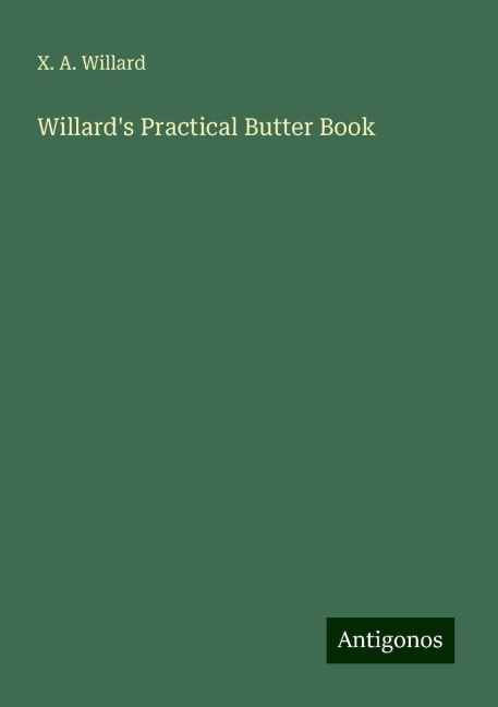 Willards Practical Butter Book