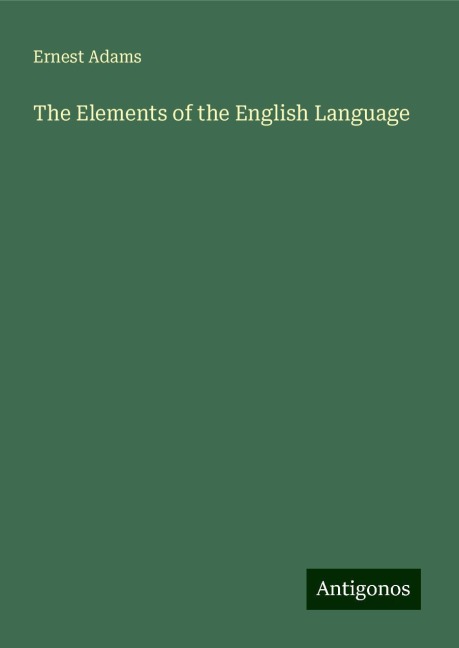 The Elements of the English Language