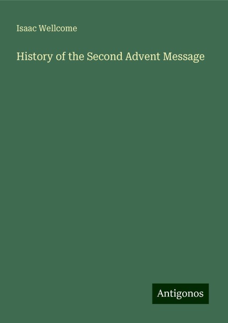 History of the Second Advent Message