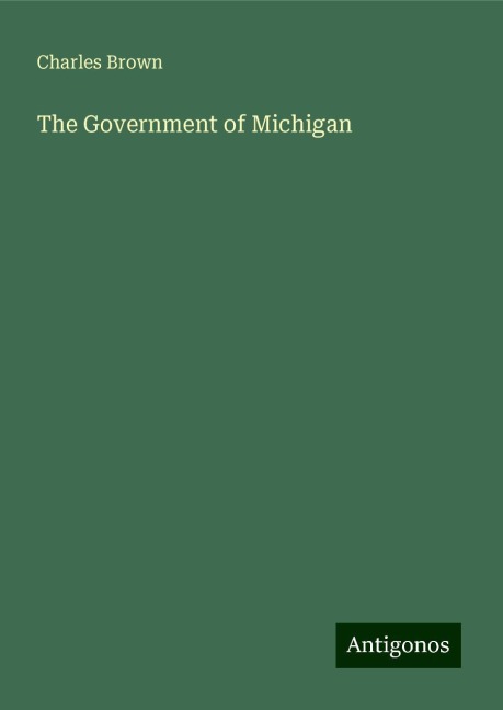 The Government of Michigan