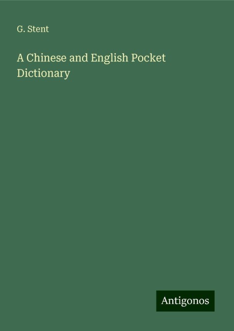 A Chinese and English Pocket Dictionary
