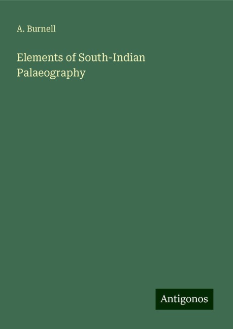 Elements of South-Indian Palaeography