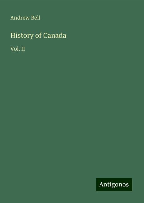 History of Canada: Vol. II