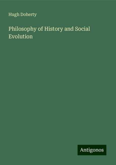 Philosophy of History and Social Evolution