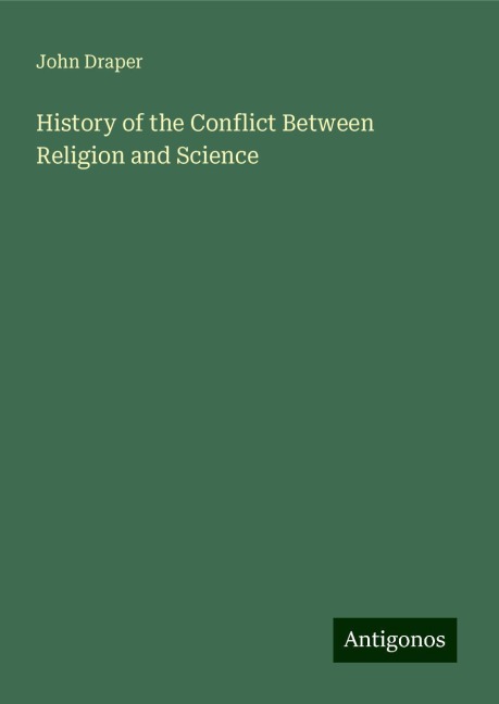 History of the Conflict Between Religion and Science